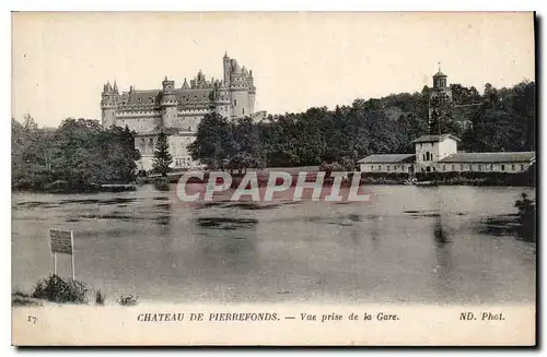 Ansichtskarte AK Chateau de Pierrefonds vue prise de la Gare