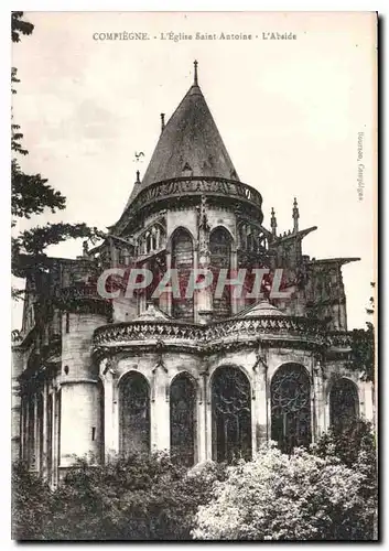 Ansichtskarte AK Compiegne L'Eglise Saint Antoine l'Abside