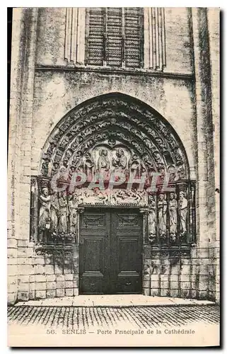 Cartes postales Senlis Porte Principale de la Cathedrale