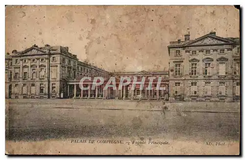 Cartes postales Palais de Compiegne facade Principale