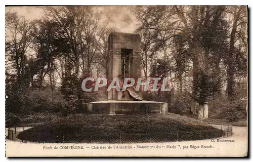 Ansichtskarte AK Foret de Compiegne Clairiere de l'Armistice Monument du Matin par Edgar Brandt