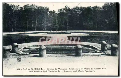 Ansichtskarte AK Foret de Compiegne Clairiere de l'Armistice emplacement du Wagon du Marechal foch dans lequel fu