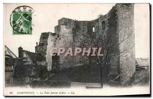 Ansichtskarte AK Compiegne la Tour Jeanne d'Arc