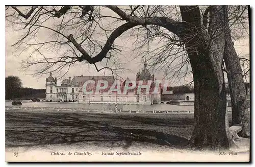 Cartes postales Chateau de Chantilly facade Septentroinale