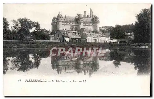 Cartes postales Pierrefonds le Chateau et le Lac