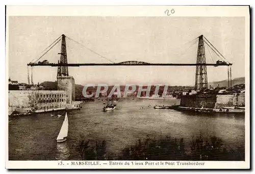 Ansichtskarte AK Marseille Entree du Vieux Port et le Pont Transbordeur