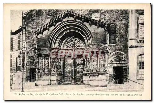 Cartes postales Arles Facade de la Cathedrale St Trophime le plus bel auvrage d'architecture romane de Provence