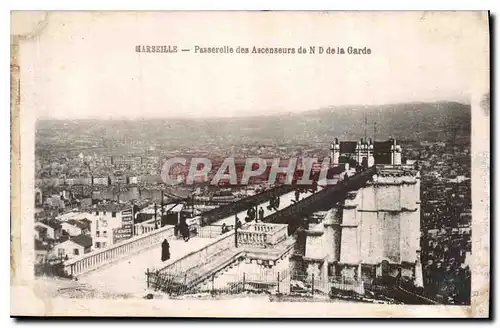 Ansichtskarte AK Marseille Passerelle des Ascenseurs de N D de la Garde