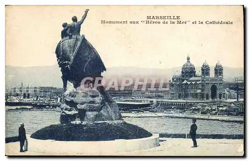 Ansichtskarte AK Marseille Monument aux Heros de la Mer et la Cathedrale