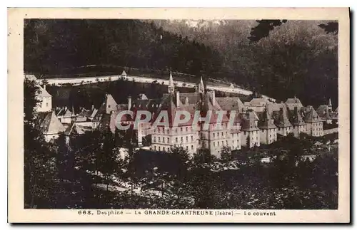 Cartes postales Dauphine la Grande Chartreuse Isere le Couvent