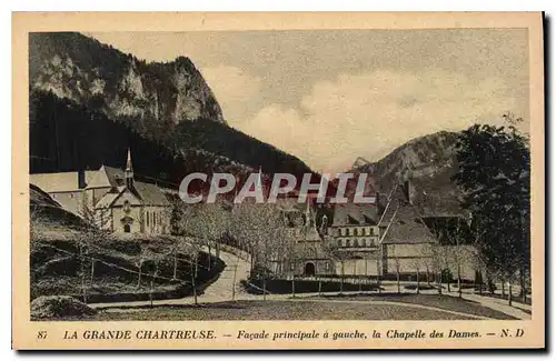 Ansichtskarte AK La Grande Chartreuse Facade principale a gauche la Chapelle des Dames