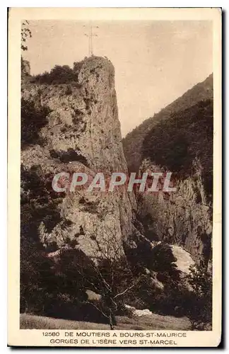 Cartes postales De Moutiers a Bourg St Maurice Gorges de l'Isere vers St Marcel