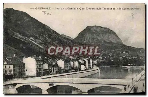 Ansichtskarte AK Grenoble Pont de la Citadelle Quai X Jouvain la Tronche et le St Eynard