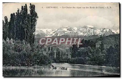 Cartes postales Grenoble la Chaine des Alpes vue des Bords de l'Isere