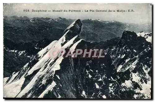 Ansichtskarte AK Dauphine Massif du Pelvoux le Pic Central de la Meije