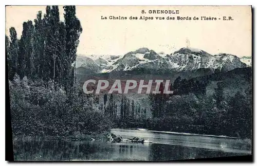 Cartes postales Grenoble la Chaine des Alpes vue des Bords de l'Isere