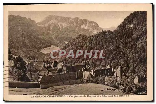 Cartes postales La Grande Chartreuse vue generale du couvent et le Charmant Som