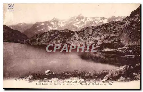 Ansichtskarte AK Environs d'Allevard les Bains Isere Massif des Sept Laux le lac de la Sagne et le Massif de Bell