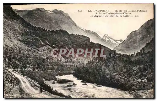 Ansichtskarte AK Le Dauphine Route du Bourg d'Oisans a Saint Christophe en Oisans et Aiguille du Plat de la Selle