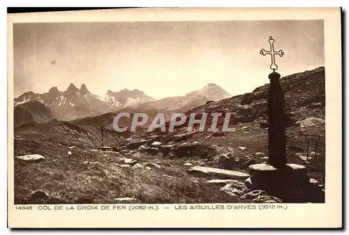 Cartes postales Col de la Croix de Fer les Aiguilles d'Arves