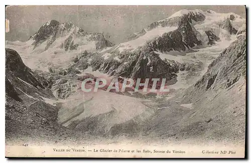 Ansichtskarte AK Vallee du Veneon le Glacier de Pilatte et les Bans Source du Veneon
