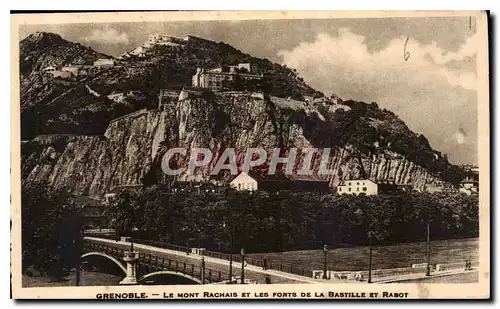 Cartes postales Grenoble le mont Rachais et les forts de la Bastille et Rabot