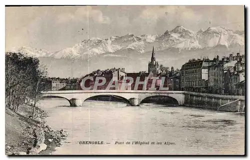 Cartes postales Grenoble Pont de l'Hopital et les Alpes