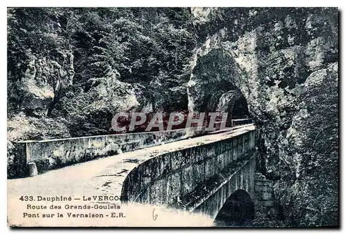 Ansichtskarte AK Dauphine le Vercors route des Grands Goulets pont sur la Vernaison