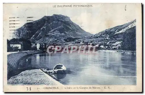 Cartes postales Le Dauphine pittoresque Grenoble l'Isere et le Casque de Neron