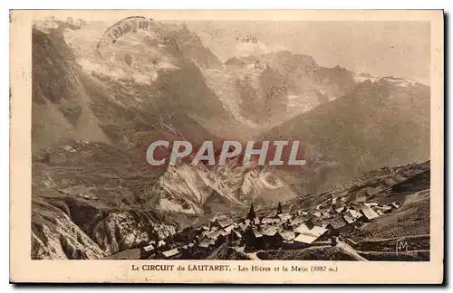 Cartes postales Le Circuit de Lautaret les Hieres et la Meije