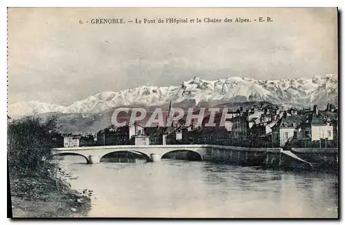 Ansichtskarte AK Grenoble le Pont de l'Hopital et la Chaine des Alpes