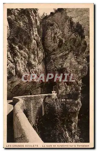 Cartes postales Les Grands Goulets la route en surplomb sur la Vernaison