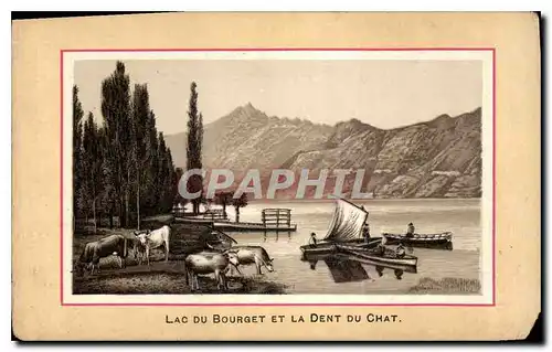 Cartes postales Lac du Bourget et la Dent du Chat
