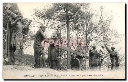 Cartes postales Lourdes VII Station du Calvaire Jesus tombe pour la Jeuxieme fois