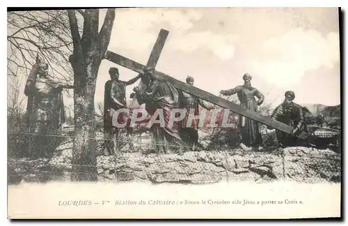 Ansichtskarte AK Lourdes V Station du Calvaire Simon le Cyreneen aide Jesus porter sa Croix