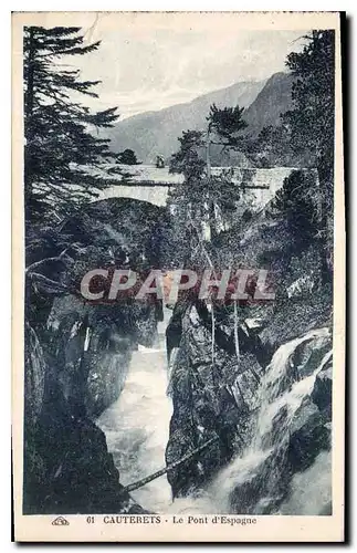 Cartes postales Cauterets le Pont d'Espagne