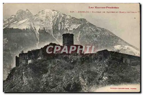 Cartes postales Les Hautes Pyrenees Argeles Chateau de Baucens et Massif de Viscos