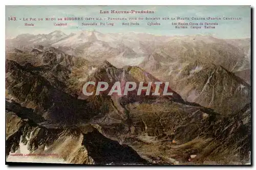 Cartes postales Les Hautes Pyrenees Le Pic du Midi de Bigorre panorama pris du Sommet sur la Haute Chaine partie