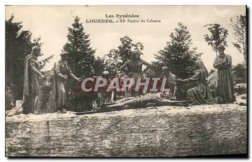 Cartes postales Les Pyrenees Lourdes XI station du Calvaire