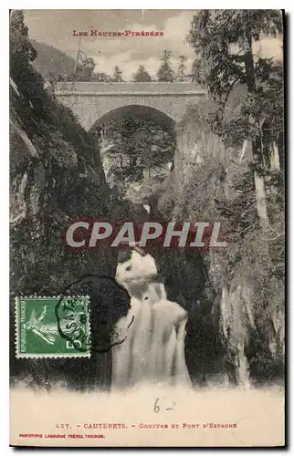 Cartes postales Les Hautes Pyrenees Cauterets Gouffre et Pont d'Espagne