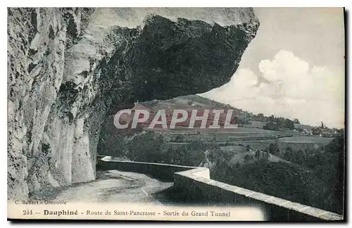 Cartes postales Dauphine Route de Saint Pancrasse Sortie du Grand Tunnel