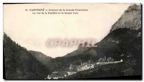 Cartes postales Dauphine Couvent de la Grande Chartreuse le Col de la Ruchere et le Grand Som