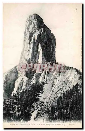 Cartes postales Ligne de Grenoble a Gap Le Mont Aiguille