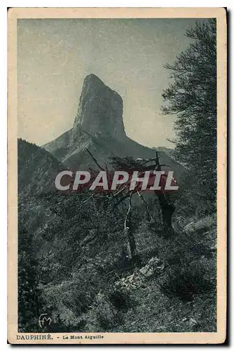 Cartes postales Dauphine le Mont Aiguille