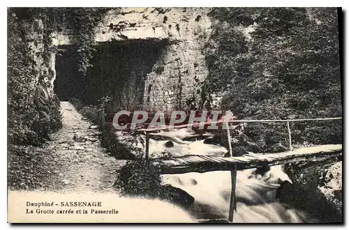 Ansichtskarte AK Dauphine Sassenage la Grotte et la Passerelle