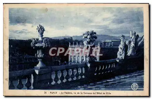 Cartes postales Nancy le Theatre vu de la Terrasse de l'Hotel de Ville