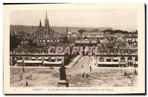 Cartes postales Nancy la Place Stanislas prise de l'hotel de Ville