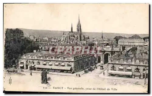 Ansichtskarte AK Nancy vue generale prise de l'Hotel de Ville