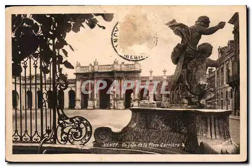 Cartes postales Nancy un Coin de la Place Carriere