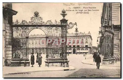 Cartes postales Nancy Place Stanislas Grilles en fer Forge par Jean Lamour XVIII siecle